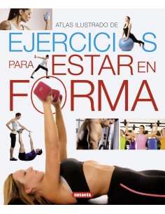 Atlas ilustrado de ejercicios para estar en forma