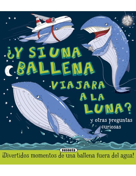 Y si una ballena viajaran a la luna