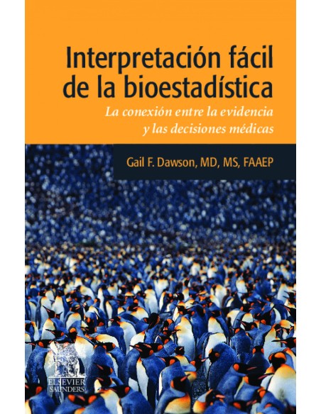 Interpretacion facil de la bioestadistica