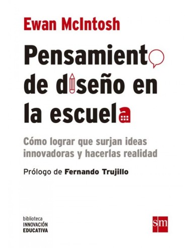 PENSAMIENTO DE DISENO EN LA ESCUELA