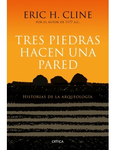 TRES PIEDRAS HACEN UNA PARED