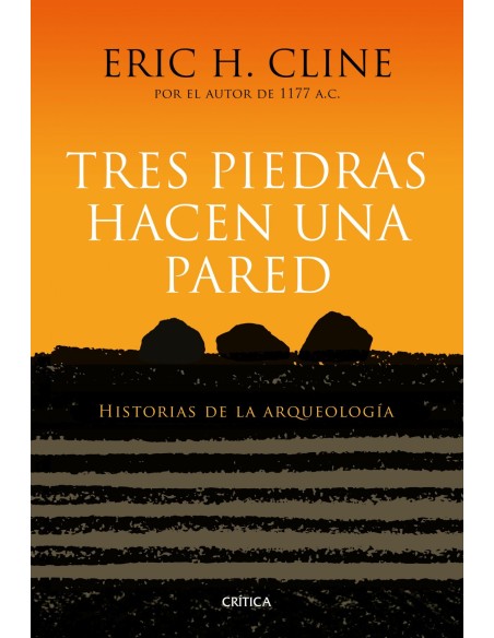 TRES PIEDRAS HACEN UNA PARED