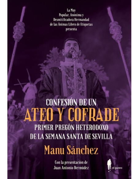 CONFESION DE UN ATEO Y COFRADE