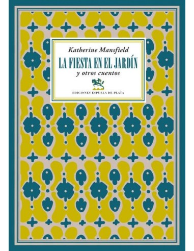 LA FIESTA EN EL JARDIN Y OTROS CUENTOS