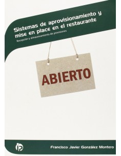 Sistemas de aprovisionamiento y mise place en restaurante