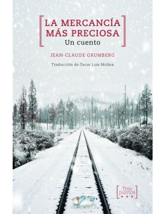 La mercancia mas preciosa