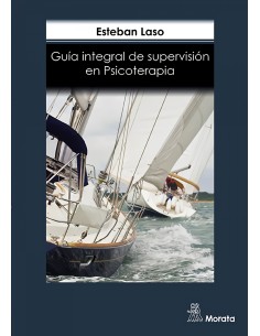 Guia Integral de Supervision en Psicoterapia