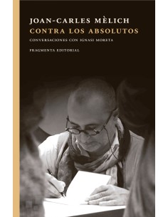 Contra los absolutos