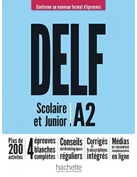 DELF A2 SCOLAIRE ET JUNIOR NUEVA EDICION