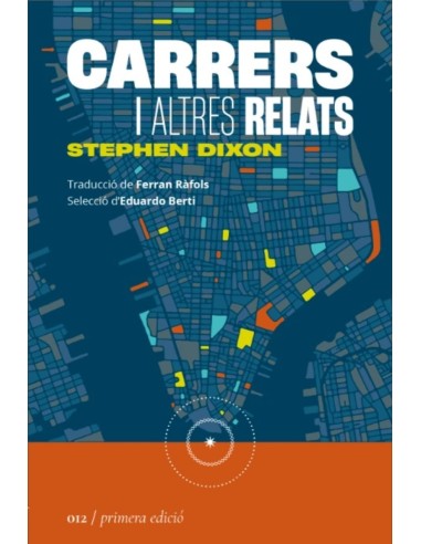 Carrers i altres relats