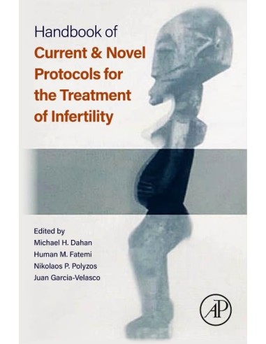 Current and novel protocols for treatment of infertility