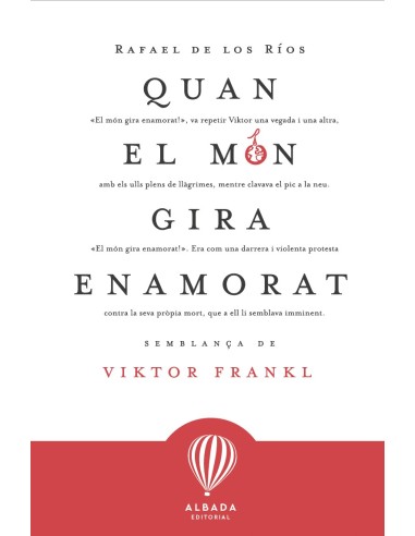 Quan el mon gira enamorat