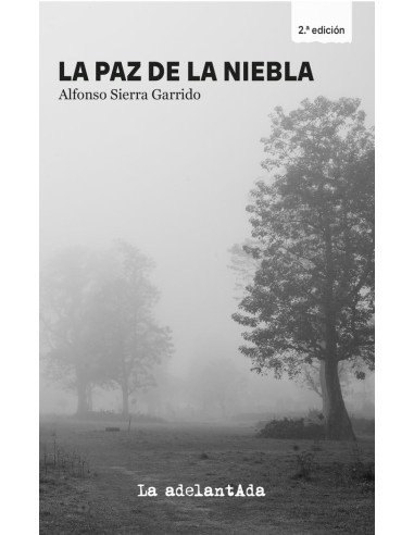 La paz de la niebla