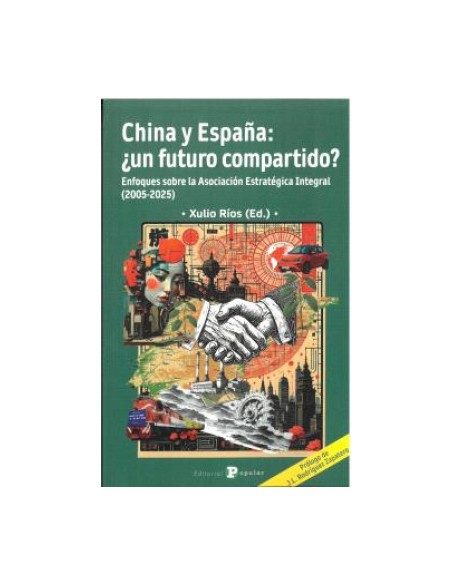 China y Espana Un futuro compartido