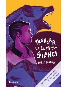 Trencar la llei del silenci