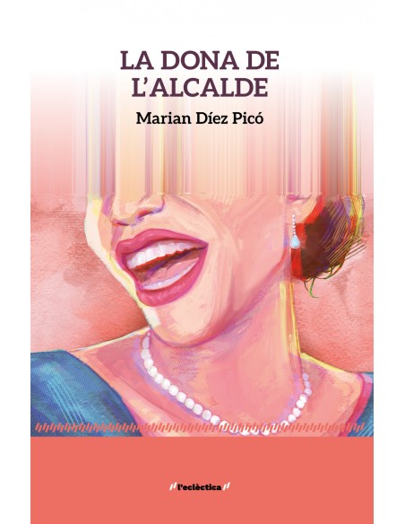 La dona de lalcalde La dona de lalcalde