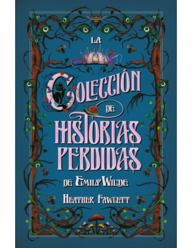 La coleccion de historias perdidas de Emily Wilde