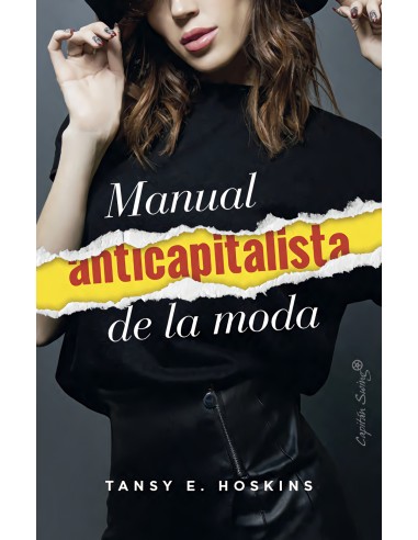 Manual anticapitalista de la moda