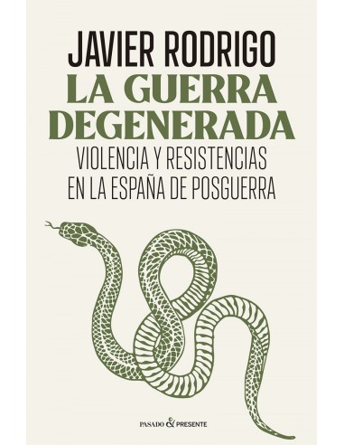 LA GUERRA DEGENERADA