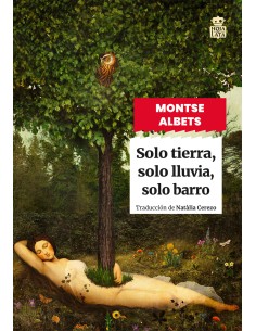 Solo tierra solo lluvia solo barro