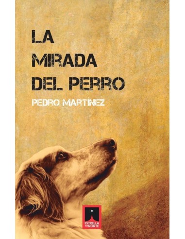 La mirada del perro