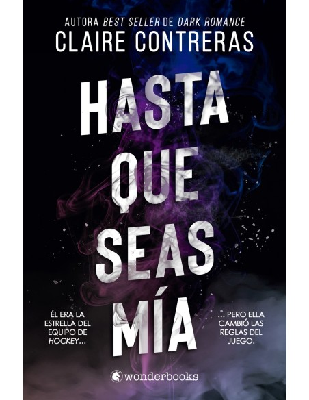 Hasta que seas mia