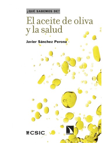 El aceite de oliva y la salud