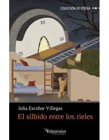 El silbido entre los rieles