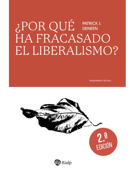 Por que ha fracasado el liberalismo