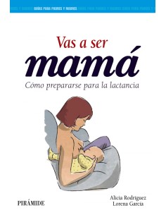 Vas a ser mama