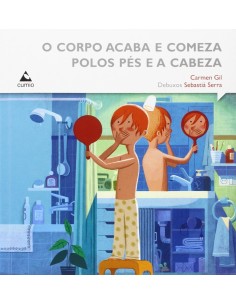 O corpo acaba e comeza polo pes e a cabeza