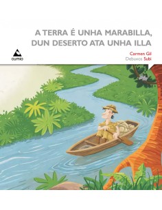 A terra e unha marabilla dun deserto ata unha illa