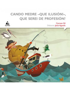 Cando medre que ilusion que serei de profesion