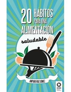 20 habitos para una alimentacion saludable