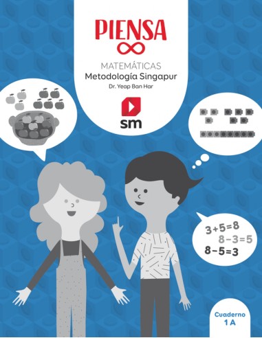 Piensa infinito Metodologia Singapur 1 Primaria
