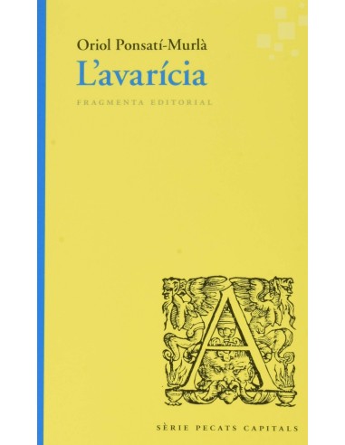 L avaricia