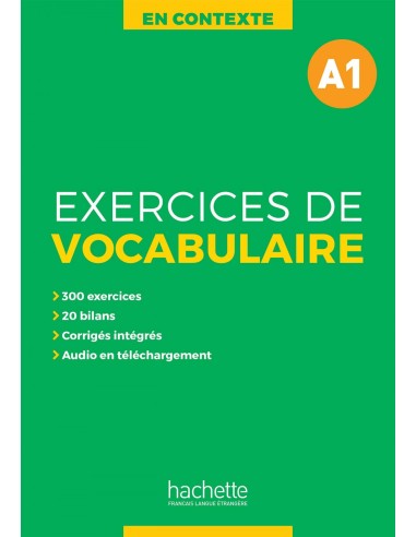 EXERCICES DE VOCABULAIRE EN CONTEXTE A1