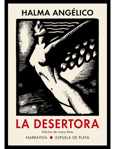 La desertora