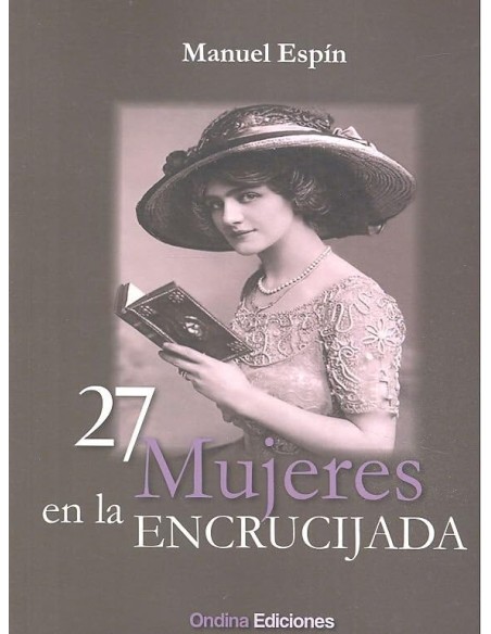 27 MUJERES EN LA ENCRUCIJADA