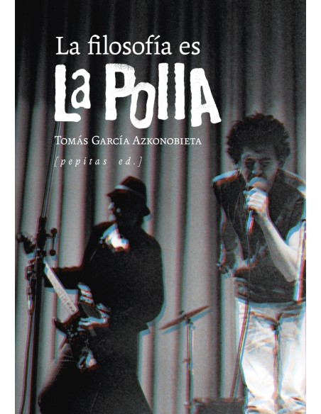 La filosofia es La Polla