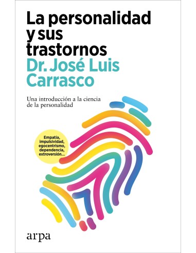 La personalidad y sus trastornos
