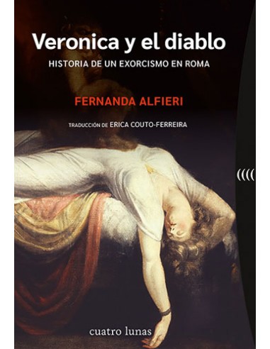 Veronica y el diablo Historia de un exorcismo en Roma