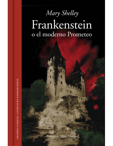 Frankenstein o el moderno prometeo