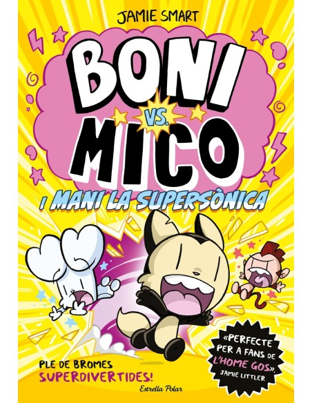 Boni vs Mico 4 Boni vs Mico i Mani la supersonica Boni vs Mico 4 Boni vs Mico i Mani la supersonica