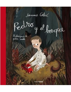 Pedro y el bosque
