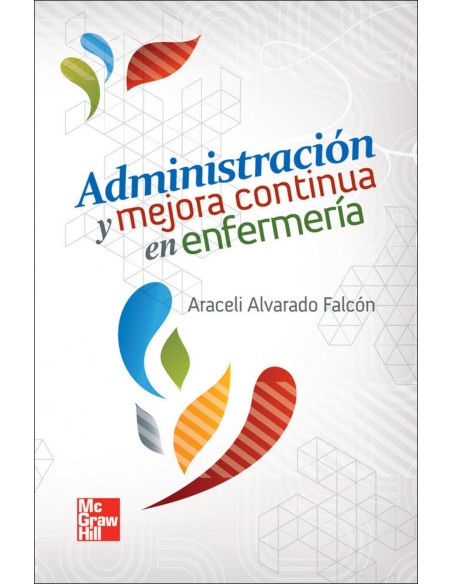 Administracion y mejora continua en enfermeria