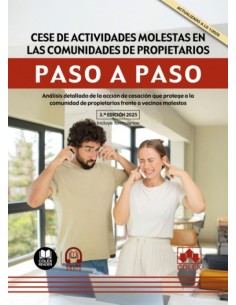 Cese de actividades molestas en las comunidades de propietarios Paso a paso