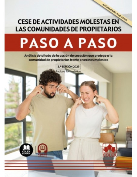Cese de actividades molestas en las comunidades de propietarios Paso a paso