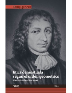 Etica demostrada segun el orden geometrico
