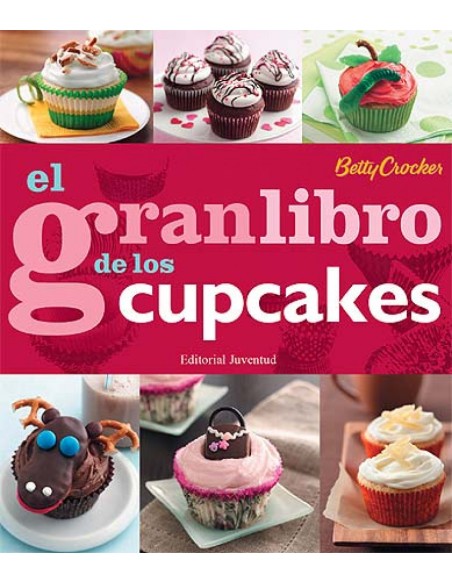 El gran libro de los Cupcakes